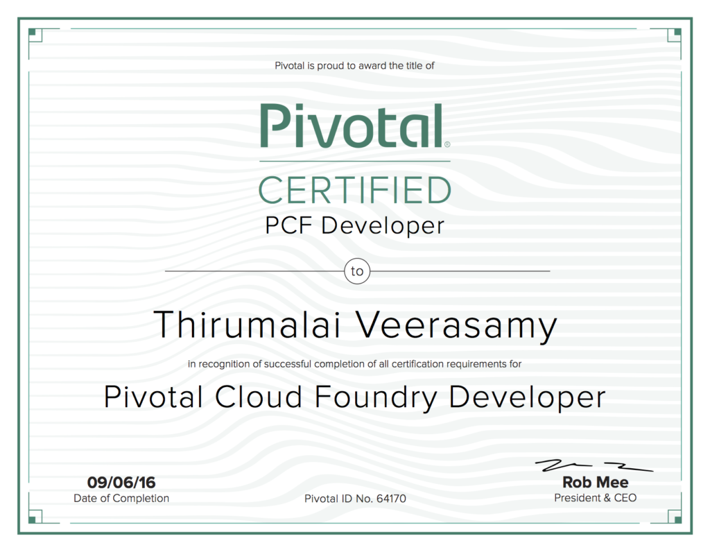 Pivotal Certified Pivotal Cloud Foundry Developer! - Thirumalai Veerasamy